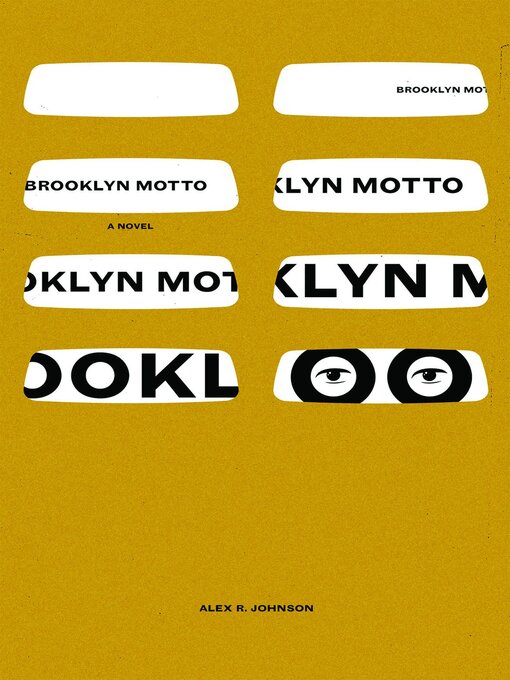 Title details for Brooklyn Motto by Alex R. Johnson - Available